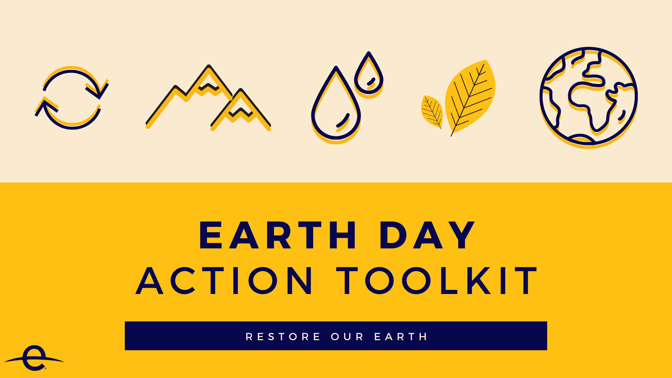 Toolkit Earth Day 21 Restore Our Earth Earth Day